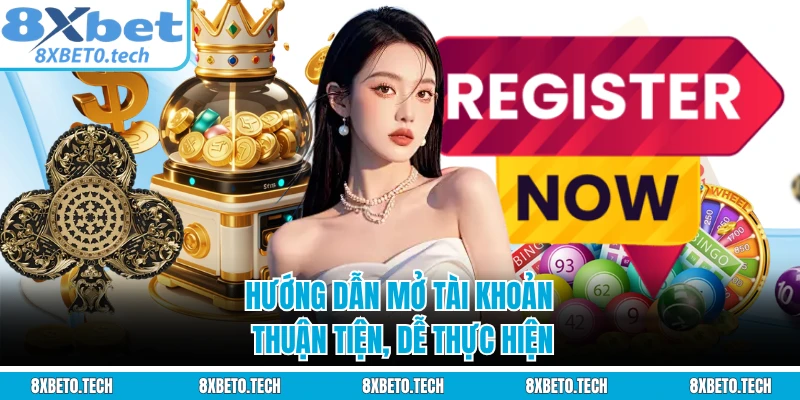 Hướng dẫn mở tài khoản thuận tiện, dễ thực hiện